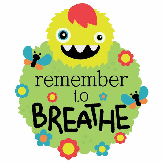 Remember to Breathe - 3" Waterproof Sticker