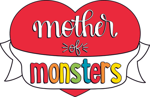 Mother of Monsters 3" wide waterproof sticker